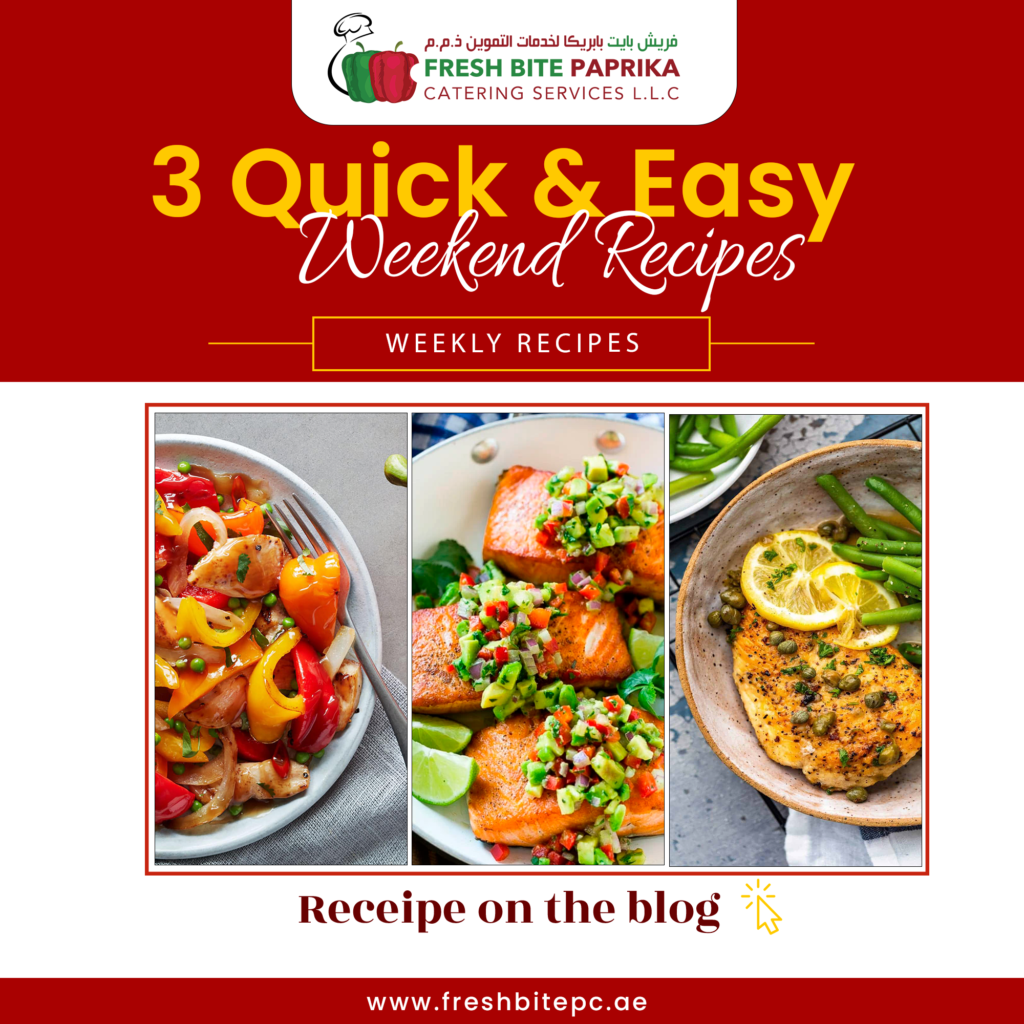 3 Quick and Easy Recipes for a Fun Weekend